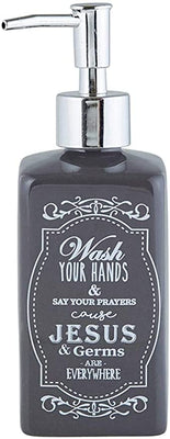 Black Ceramic Wash Your Hands & Say Your Prayers Cause Jesus & Germs are Everywhere Reusable Liquid Hand Soap Dispenser, 7 1/4 Inch